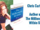 Chris Carley The Millionaire Within Us