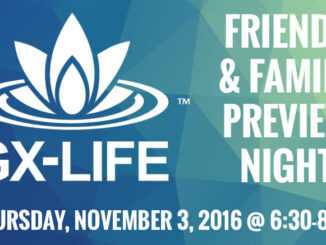 GX-Life Friends and Family Night