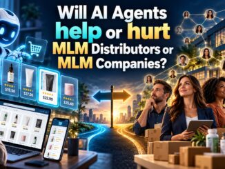 AI Agents and MLM Distributors and Companies and shopping